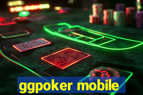 ggpoker mobile